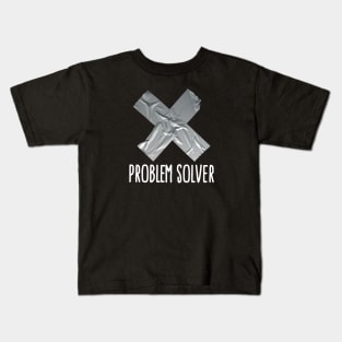 Problem solver funny Duct tape (light design) Kids T-Shirt